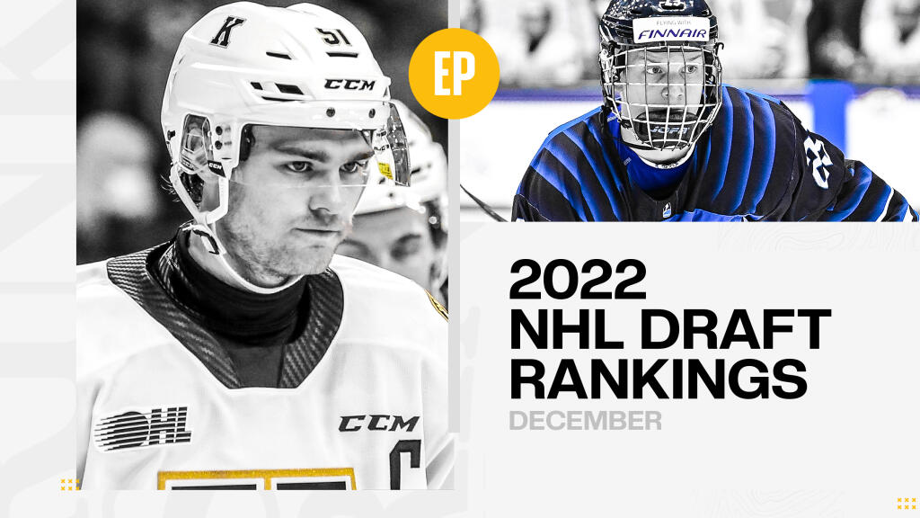 The EP Rinkside pre-World Juniors 2022 NHL Draft ranking