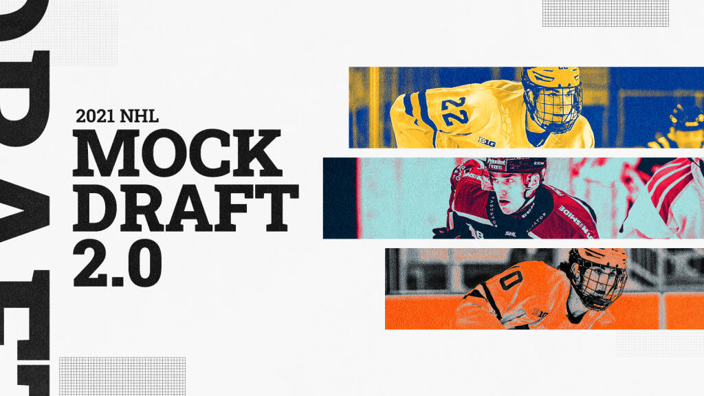 2021 NHL Mock Draft 2.0: How it Will All Unfold - EP Rinkside
