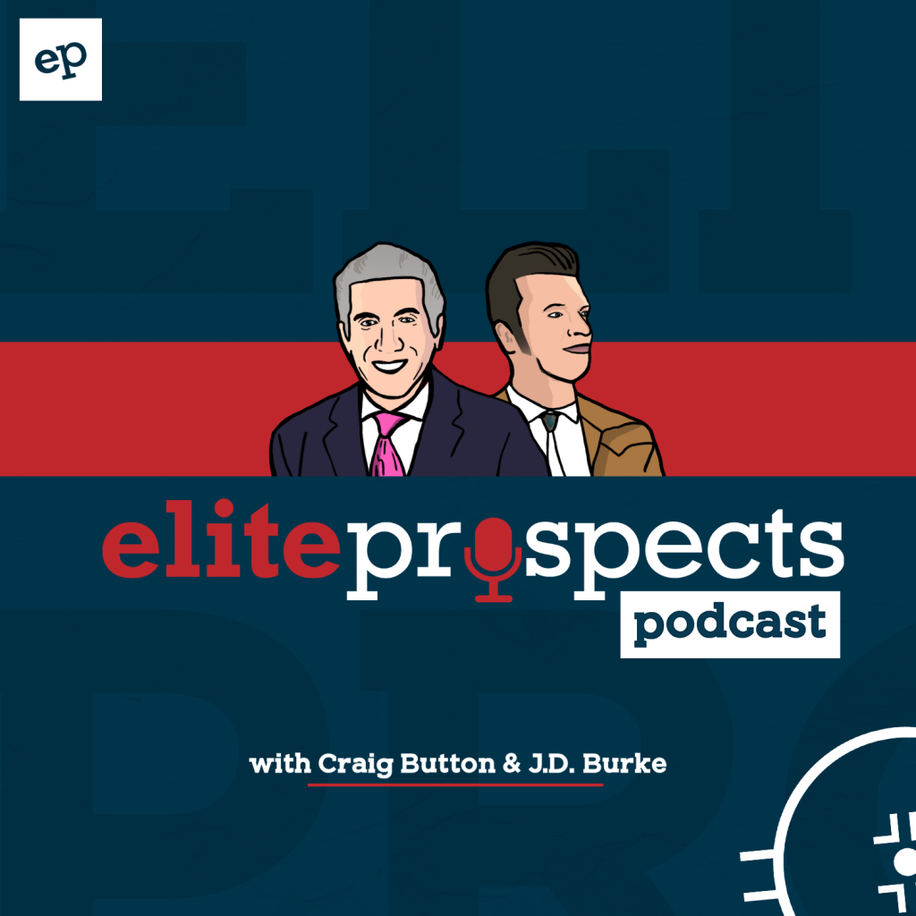 Introducing the EliteProspects Podcast with J.D. Burke and Craig Button