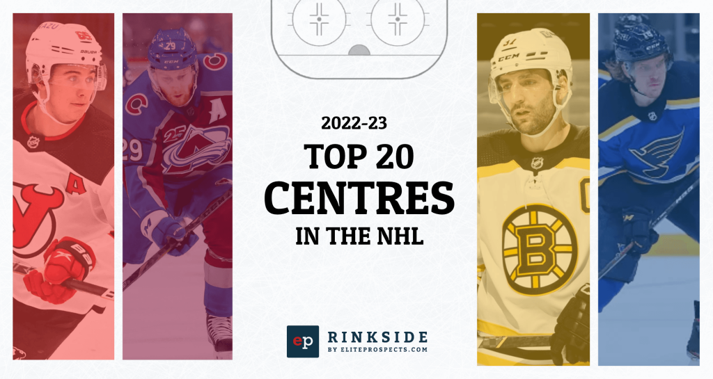 EP Rinkside's top 20 centres ranking for the 2022-23 season